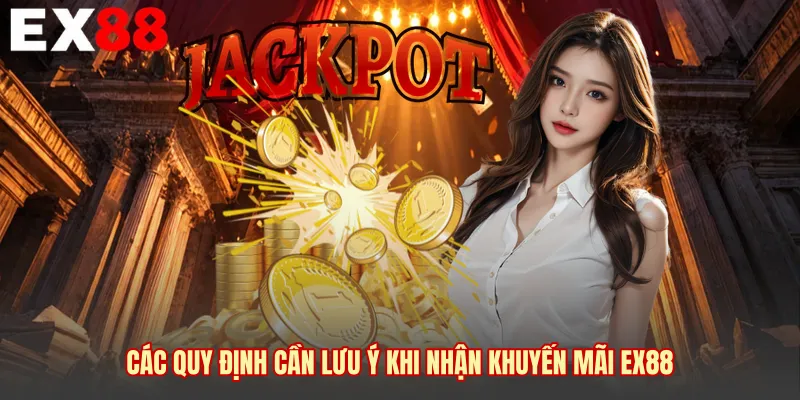 Các quy định cần lưu ý khi nhận khuyến mãi EX88